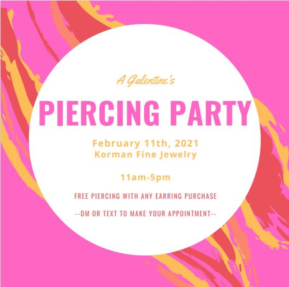 February - Piercing Party