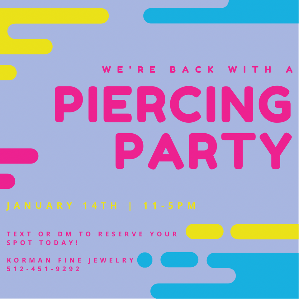 January Piercing Party